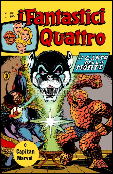 FANTASTICI QUATTRO #   151: IL CANTO DELLA MORTE